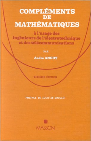 دانلود کتاب Complements de mathematiques — a l’usage des ingenieurs l’electrotechnique et telecommunications