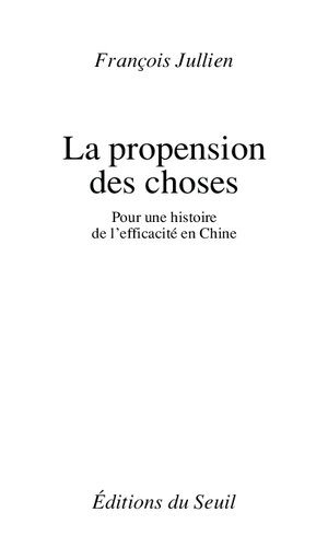 دانلود کتاب La Propension des choses