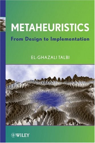 دانلود کتاب Metaheuristics: From Design to Implementation (Wiley Series on Parallel and Distributed Computing