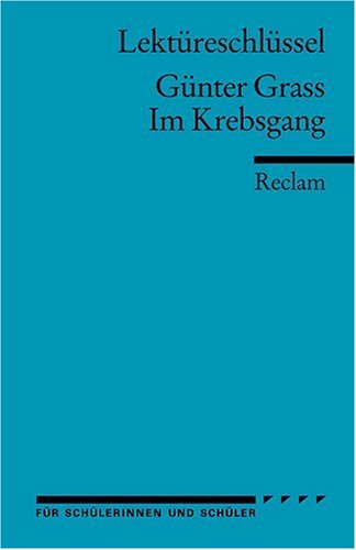 دانلود کتاب Lektureschlussel: Gunter Grass – Im Krebsgang