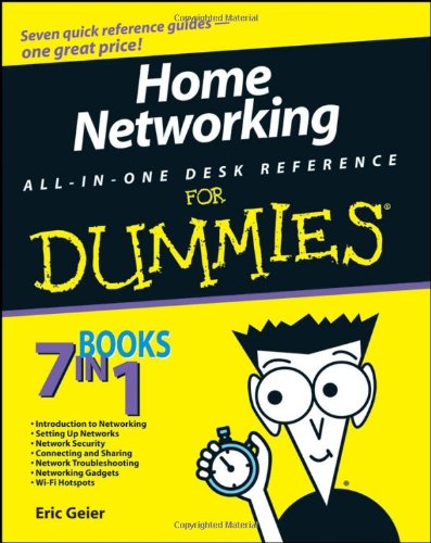 دانلود کتاب Home Networking All-in-One Desk Reference For Dummies (For (Computer Tech