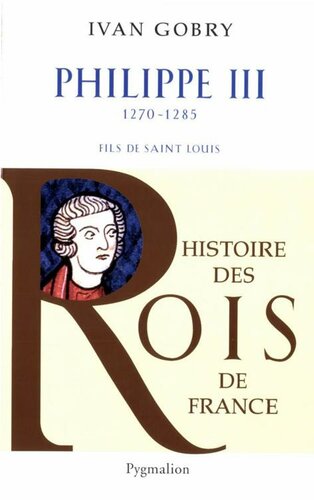 دانلود کتاب Philippe III: fils de saint Louis