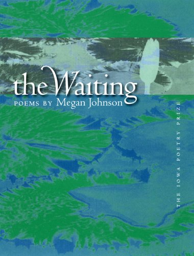 دانلود کتاب The Waiting (Iowa Poetry Prize