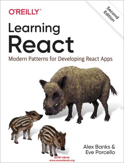دانلود کتاب Learning React: Modern Patterns for Developing React Apps