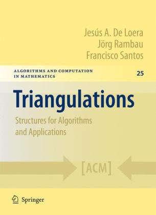 دانلود کتاب Triangulations: Structures for Algorithms and Applications