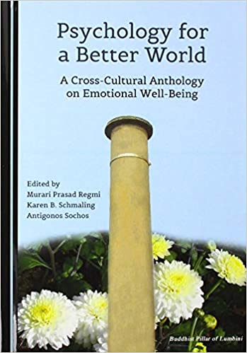 دانلود کتاب Psychology for a Better World (World Without Anger: Cross-Cultural Series on Emotional In)[2019]