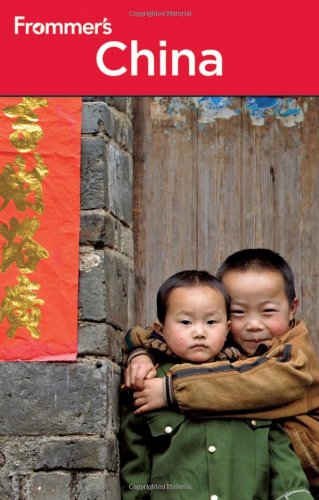 دانلود کتاب Frommer’s China, 4th Edition (Frommer’s Complete