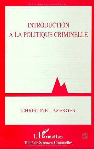 دانلود کتاب Introduction a la politique criminelle