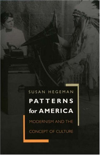 دانلود کتاب Patterns for America: Modernism and the Concept of Culture