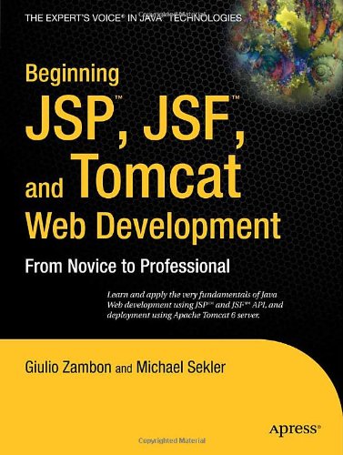 دانلود کتاب Beginning JSP™, JSF™ and Tomcat Web Development: From Novice to Professional (Beginning