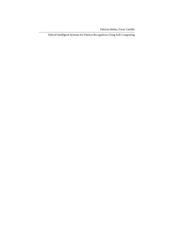 دانلود کتاب Hybrid Intelligent Systems for Pattern Recognition Using Soft Computing: An Evolutionary Approach Neural Networks and Fuzzy