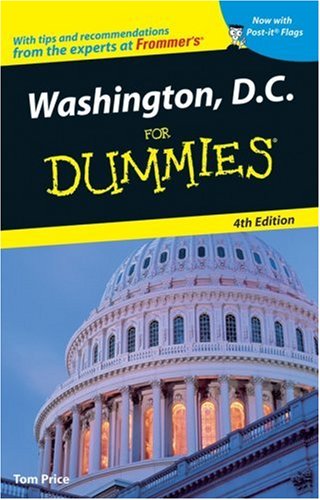 دانلود کتاب Washington, D.C. For Dummies, 4th edition (Dummies Travel