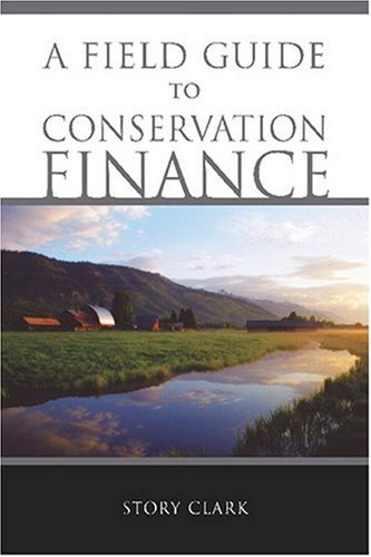دانلود کتاب A Field Guide to Conservation Finance