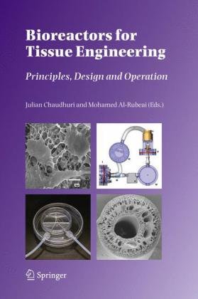 دانلود کتاب Bioreactors for Tissue Engineering: Principles, Design and Operation