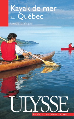 دانلود کتاب Kayak de mer au Quebec : Guide pratique