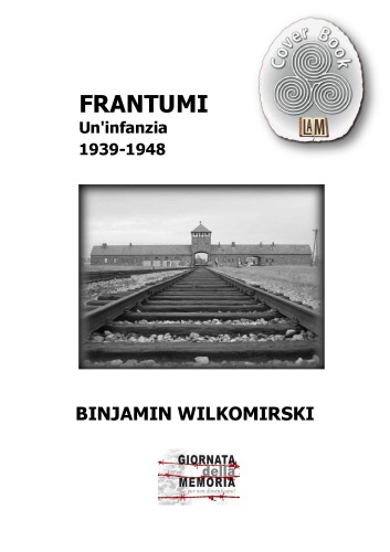 دانلود کتاب Frantumi: Un’infanzia 1939-1948