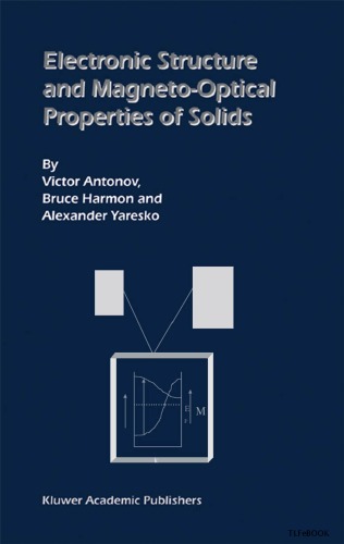 دانلود کتاب Electronic Structure and Magneto-Optical Properties of Solids