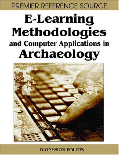 دانلود کتاب E-Learning Methodologies and Computer Applications in Archaeology