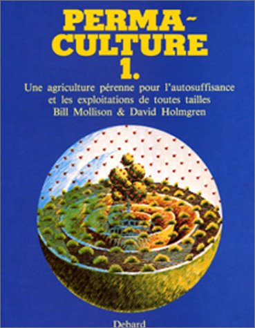 دانلود کتاب Perma-culture, tome 1