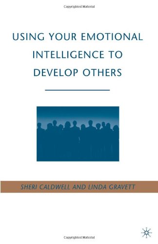 دانلود کتاب Using Your Emotional Intelligence to Develop Others