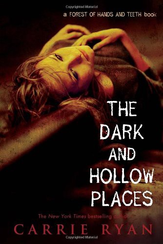 دانلود کتاب Ryan,Carrie – The Dark and Hollow Places