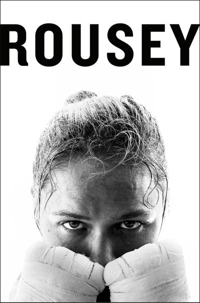 دانلود کتاب Rousey, Ronda – My Fight / Your