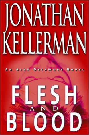 دانلود کتاب Kellerman, Jonathan – Flesh and Blood