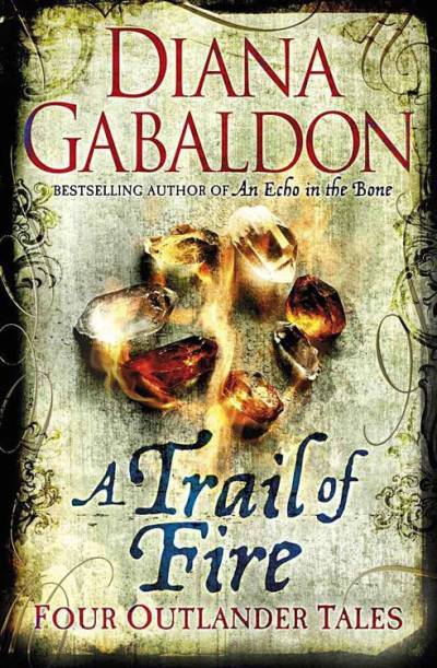 دانلود کتاب A Trail of Fire