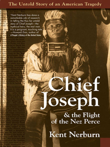 دانلود کتاب Chief Joseph & the Flight of Nez Perce: Untold Story an American Tragedy