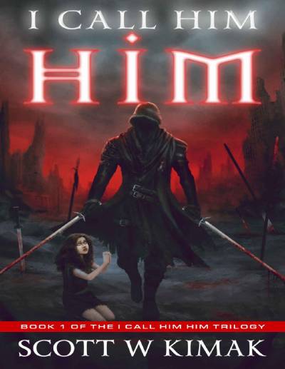 دانلود کتاب I call him (I — trilogy Book 1)