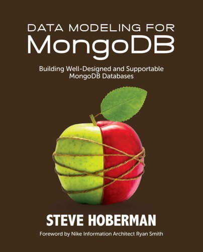 دانلود کتاب Data Modeling for MongoDB: Building Well-Designed and Supportable MongoDB Databases