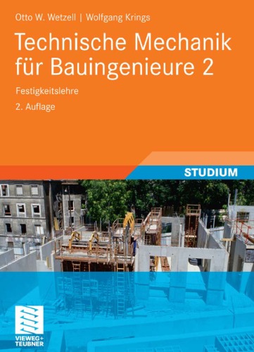 دانلود کتاب Technische Mechanik fur Bauingenieure 2: Festigkeitslehre, 2. Auflage