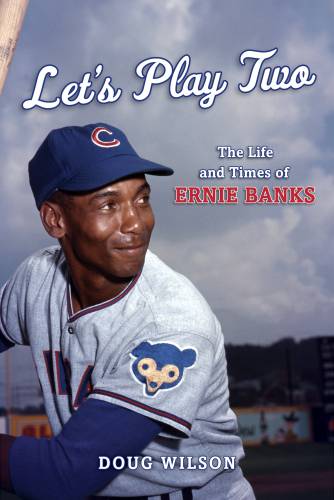 دانلود کتاب Let’s play two: the life and times of Ernie Banks