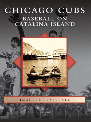 دانلود کتاب Chicago Cubs: baseball on Catalina Island