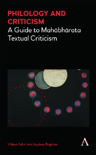 دانلود کتاب Philology and criticism: a guide to Mahābhārata textual criticism