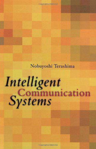 دانلود کتاب Intelligent Communication Systems