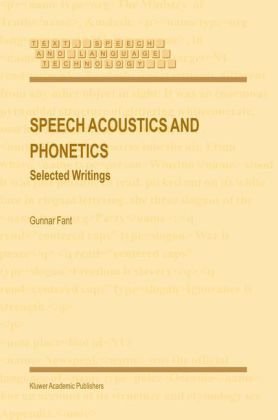 دانلود کتاب Speech Acoustics and Phonetics: Selected Writings (Text, Language Technology