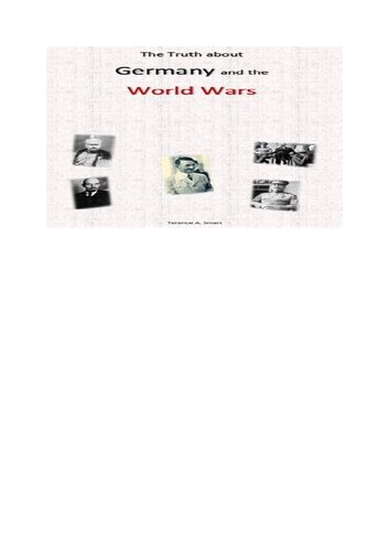 دانلود کتاب The Truth About Germany and World Wars