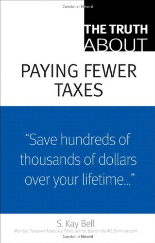 دانلود کتاب The Truth About Paying Fewer Taxes