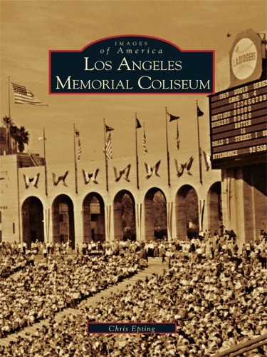 دانلود کتاب Los Angeles Memorial Coliseum