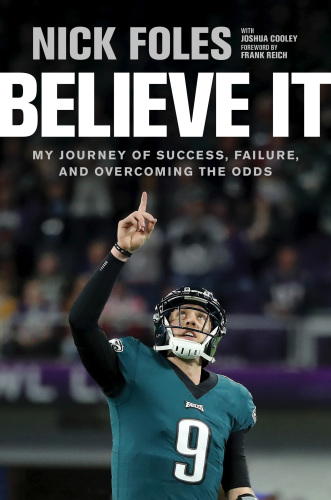 دانلود کتاب Believe it: my journey of success, failure, and overcoming the odds