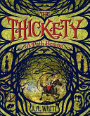 دانلود کتاب The Thickety: A Path Begins