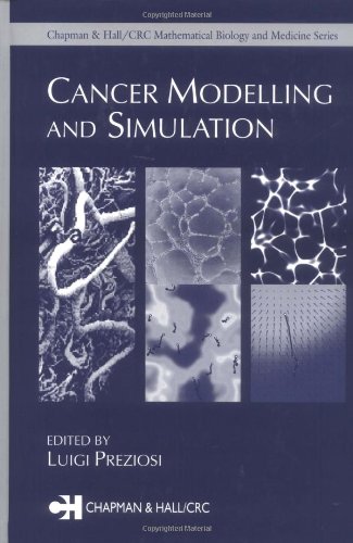دانلود کتاب Cancer Modelling and Simulation (Chapman & Hall CRC Mathematical Computational Biology