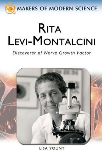 دانلود کتاب Rita Levi-Montalcini: Discoverer of Nerve Growth Factor (Makers Modern Science