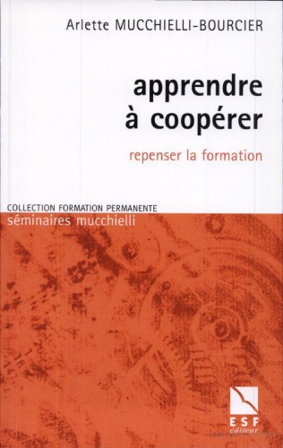 دانلود کتاب Apprendre a cooperer: repenser la formation