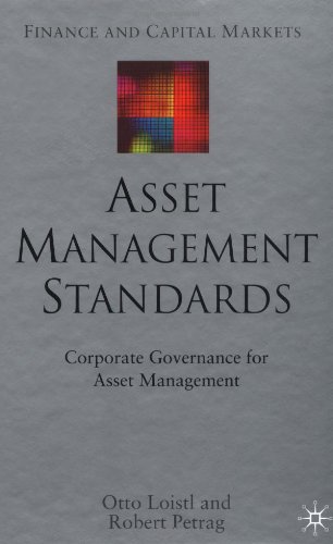 دانلود کتاب Asset Management Standards: Corporate Governance for