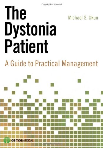 دانلود کتاب The Dystonia Patient: A Guide to Practical Management