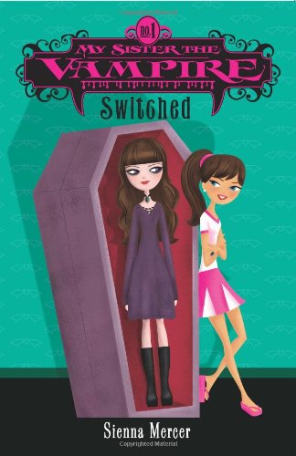 دانلود کتاب My Sister the Vampire #1: Switched