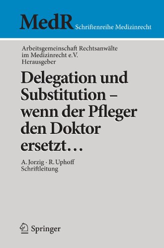 دانلود کتاب Delegation und Substitution – wenn der Pfleger den Doktor ersetzt