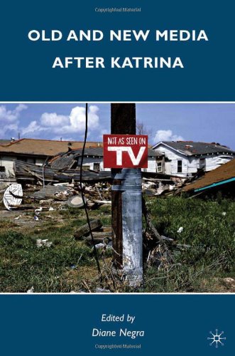 دانلود کتاب Old and New Media after Katrina